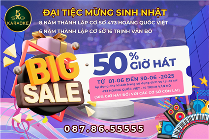 🎤 KARAOKE 5 SAO – HÁT CHẤT LƯỢNG, GIÁ PHẢI CHĂNG! 🎉 🔥 GIẢM NGAY 50% GIỜ HÁT – ƯU ĐÃI KHỦNG THÁNG NÀY! 🔥